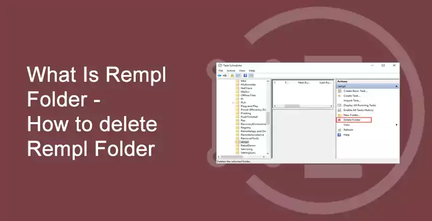 What Is Rempl Folder - How to delete Rempl Folder - Windows 10 2