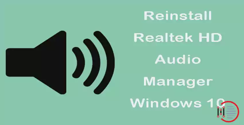 4 Best ways to Reinstall the Realtek Audio Manager 2