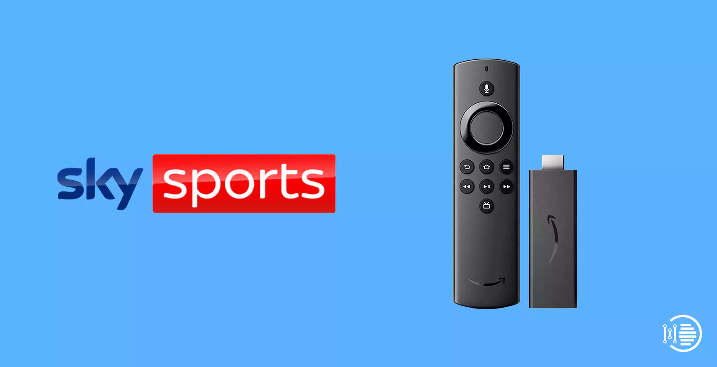 How to Download and Watch Sky Sports on Firestick 2022