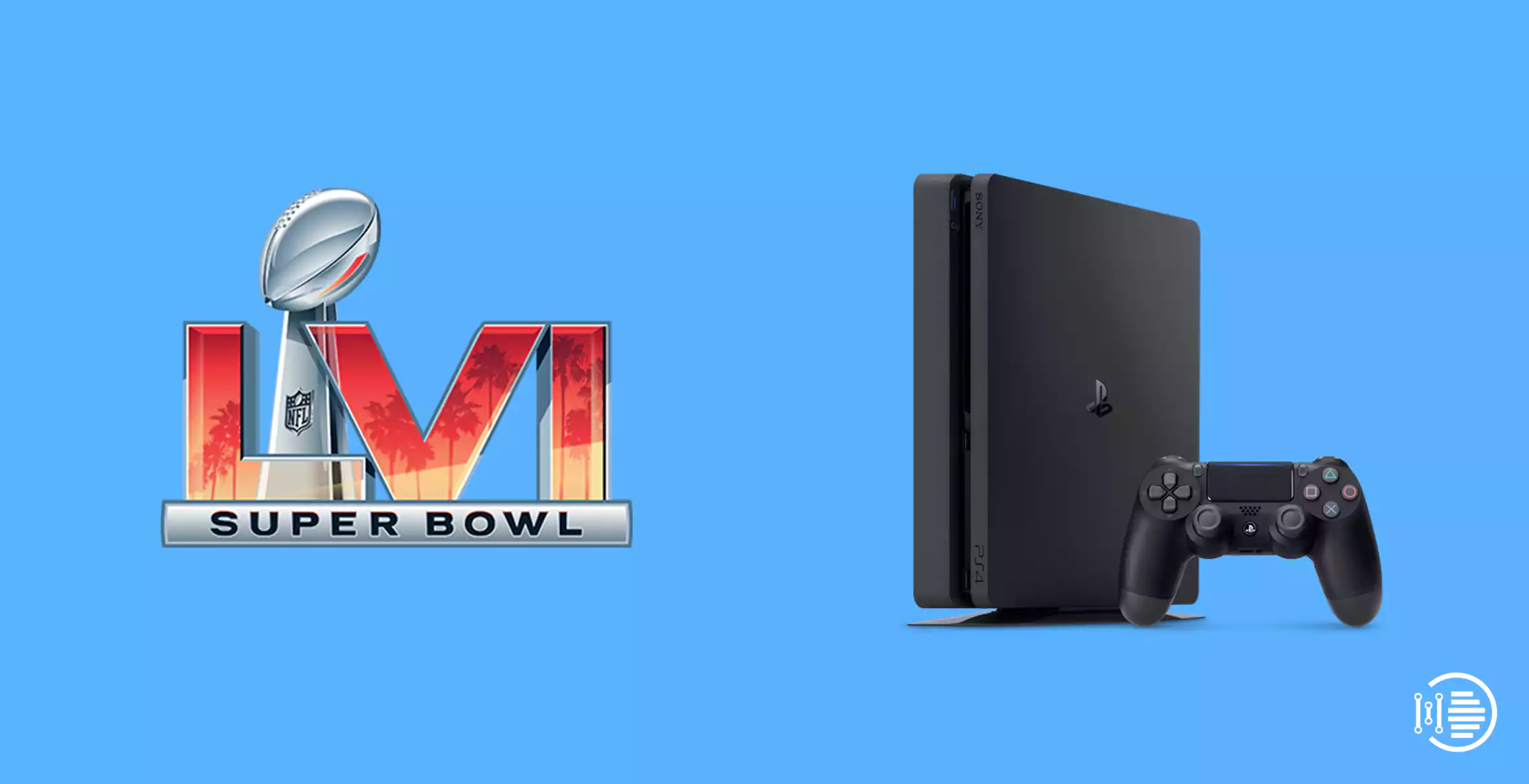 How to Watch Super Bowl 2022 on PS4