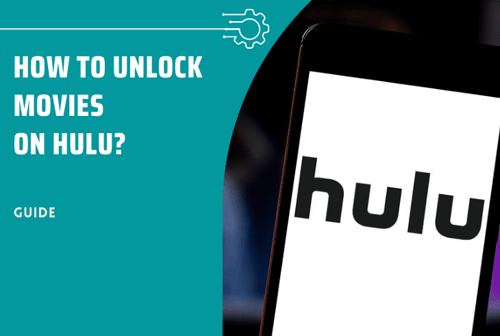 How to Gain Access to Movies Locked On Hulu